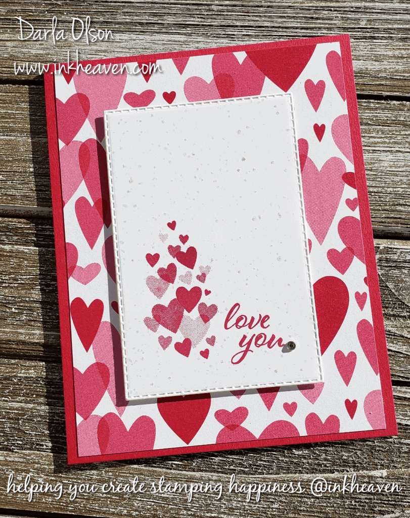 Love you card with All My Love designer series paper and Forever Lovely stamp set by Darla Olson