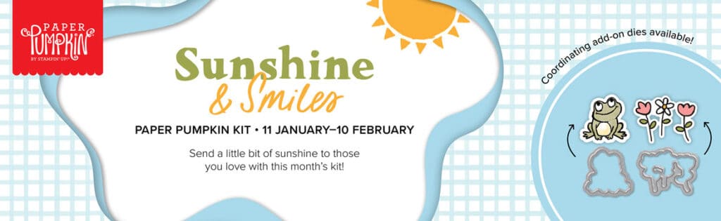 Sunshine & Smiles Paper Pumpkin Kit February 2023